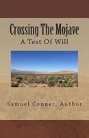 Crossing The Mojave