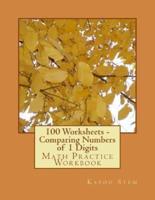 100 Worksheets - Comparing Numbers of 1 Digits