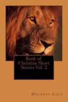 Book of Christian Short Stories Vol. 2