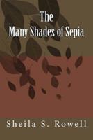The Many Shades of Sepia