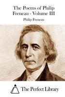 The Poems of Philip Freneau - Volume III