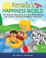 Kenady's HAPPINESS WORLD Book 2