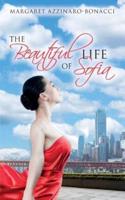 The Beautiful Life of Sofia