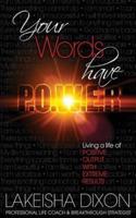 Your Words Have P.O.W.E.R.