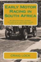 Early Motor Racing in South Africa