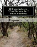 200 Worksheets - Word Names for 7 Digit Numbers