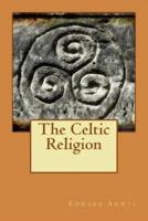 The Celtic Religion