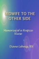Midwife to the Other Side