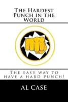 The Hardest Punch in the World