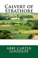 Calvert of Strathore