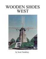 Wooden Shoes West