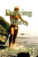 Dancing Bare