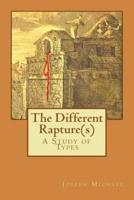 The Different Rapture(s)