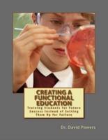 Creating a Functional Education