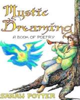 Mystic Dreaming