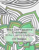 Wild and Creative Colouring