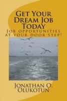 Get Your Dream Job Today