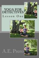 Yoga for Detectives