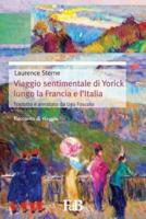 Viaggio Sentimentale Di Yorick Lungo La Francia E l?Italia