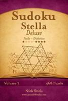 Sudoku Stella Deluxe - Da Facile a Diabolico - Volume 7 - 468 Puzzle