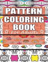 Pattern Coloring Book for Adults