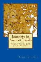 Journeys in Ancient Lands