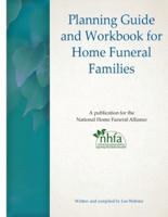 Planning Guide and Workbook for Home Funeral Families