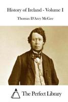 History of Ireland - Volume I