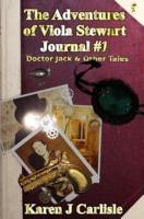 The Adventures of Viola Stewart Journal #1