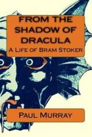 From the Shadow of Dracula