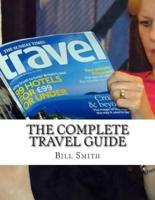 The Complete Travel Guide