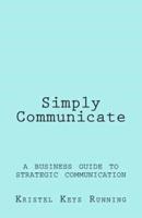 Simply Communicate