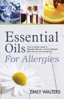 Essential Oils For Allergies