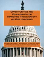 Opportunities and Challenges for Improving Truck Safety on Our Highways