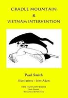Cradle Mountain & Vietnam Intervention