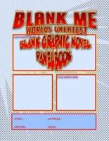 Blank Me - Premium Blank Graphic Novel Panelbook - Blue