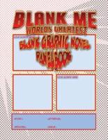 Blank Me - Premium Blank Graphic Novel Panelbook - Cherry Cola