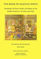 The Book of Mughal Poets