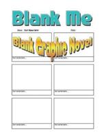 Blank Me - 69 Blanking Awesome Blank Graphic Novel Pages