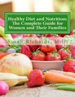 Healthy Diet and Nutrition