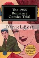The 1955 Romance Comics Trial