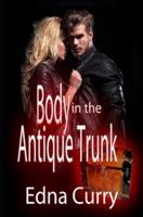 Body in the Antique Trunk