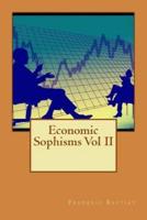 Economic Sophisms Vol II