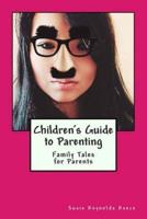 Children's Guide to Parenting