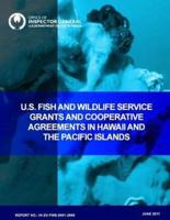 U.S. Fish and Wildlife Service Grants and Cooperative Agreements in Hawaii and the Pacific Islands