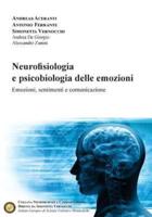Neurofisiologia E Psicobiologia Delle Emozioni