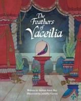 The Feathers of Vaceilia