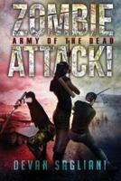 Zombie Attack! Army of the Dead