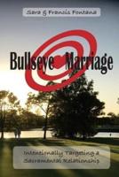 Bullseye Marriage