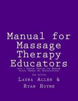 Manual for Massage Therapy Educators 2nd Edition